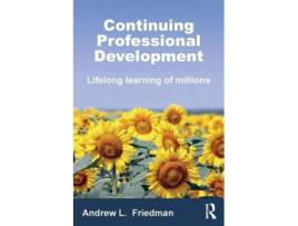 Livro continuing professional development de andrew l. friedman (inglês)