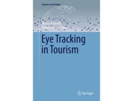 Livro eye tracking in tourism de edited by mario jooss edited by mattia rainoldi (inglês)