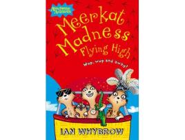 Livro meerkat madness flying high de ian whybrow (inglês)