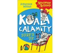 Livro koala calamity - surf's up! de jonathan meres (inglês)