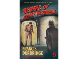 Livro beware of johnny washington de francis durbridge (inglês)
