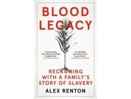 Livro blood legacy de alex renton (inglês)