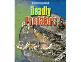 Livro deadly predators de louise spilsbury,richard spilsbury (inglês)
