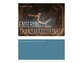 Livro entering transmasculinity de matthew heinz (inglês)