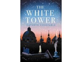 Livro the white tower de cathryn constable (inglês)