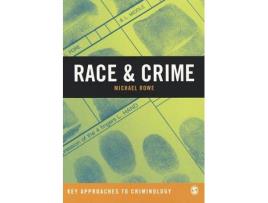 Livro race & crime de michael rowe (inglês)