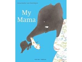 Livro my mama de annemarie van haeringen (inglês)