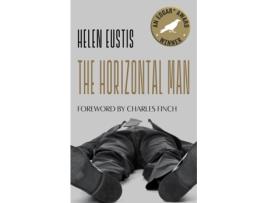 Livro the horizontal man de helen eustis,charles finch (inglês)