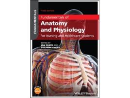 Livro fundamentals of anatomy and physiology de edited by suzanne evans edited by ian peate (inglês)