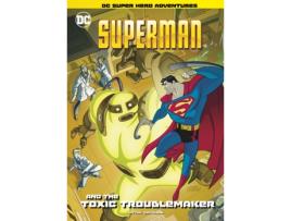 Livro superman and the toxic troublemaker de laurie s. sutton (inglês)