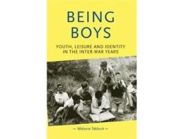 Livro being boys de melanie tebbutt (inglês)
