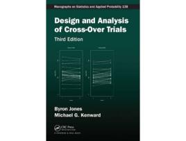 Livro design and analysis of cross-over trials de byron jones,michael g. kenward (inglês)
