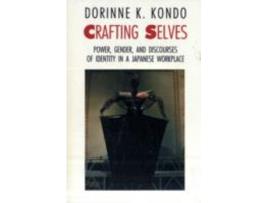 Livro crafting selves de dorinne k. kondo (inglês)