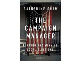 Livro the campaign manager de catherine shaw (inglês)