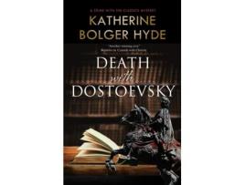 Livro death with dostoevsky de katherine bolger hyde (inglês)