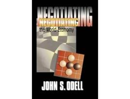 Livro negotiating the world economy de john s. odell (inglês)