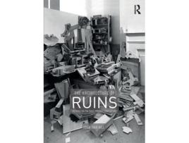 Livro the architecture of ruins de jonathan hill (inglês)