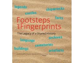 Livro footsteps and fingerprints: the legacy of a shared history de cees jan van golen (inglês)