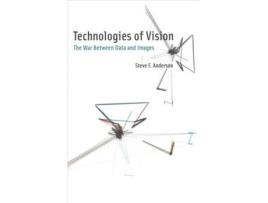 Livro technologies of vision de anderson, steve f (assistant professor of interactive media, university of southern california) (inglês)