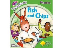 Livro oxford reading tree songbirds phonics: level 2: fish and chips de julia donaldson (inglês)