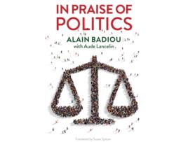 Livro in praise of politics de a badiou (inglês)