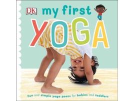 Livro my first yoga de dk (inglês)