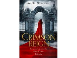 Livro crimson reign de amelie wen zhao (inglês)