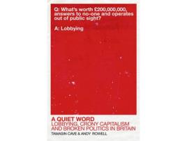 Livro a quiet word de tamasin cave,andy rowell (inglês)