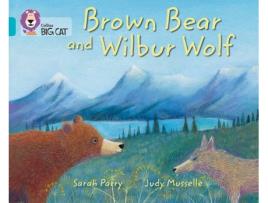 Livro brown bear and wilbur wolf de sarah parry (inglês)