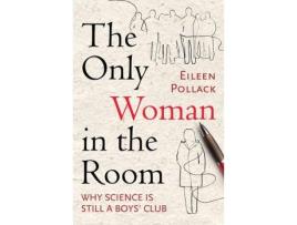Livro the only woman in the room de eileen pollack (inglês)