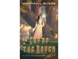 Livro cry of the raven de morgan l. busse (inglês)