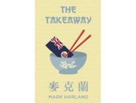 Livro the takeaway de mark harland (inglês)