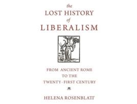 Livro the lost history of liberalism de helena rosenblatt (inglês)