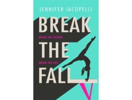 Livro break the fall de jennifer iacopelli (inglês)
