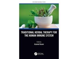 Livro traditional herbal therapy for the human immune system de husen, azamal (wolaita sodo university, ethiopia) (inglês)