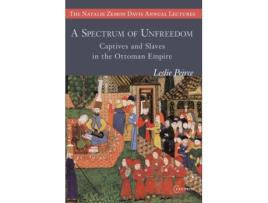 Livro a spectrum of unfreedom de peirce, leslie (professor, cornell, berkeley, and new york university) (inglês)