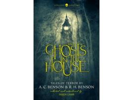 Livro ghosts in the house de a. c. benson,r. h. benson (inglês)