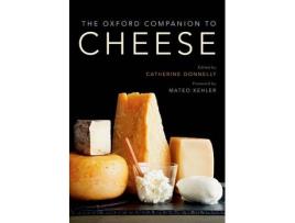 Livro the oxford companion to cheese de kehler, mateo (founder, founder, jasper hill farm) (inglês)