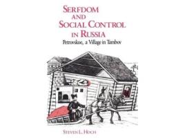 Livro serfdom and social control in russia de steven l. hoch (inglês)