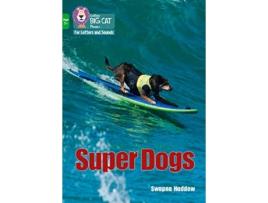 Livro super dogs de swapna haddow (inglês)