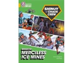 Livro shinoy and the chaos crew mission: merciless ice mines de chris callaghan (inglês)