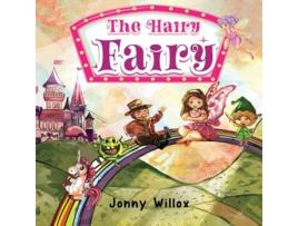Livro the hairy fairy de jonny willox (inglês)