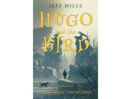 Livro hugo and the bird de jeff mills (inglês)