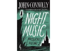 Livro night music: nocturnes 2 de john connolly (inglês)
