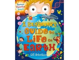 Livro a beginner's guide to life on earth de gill (author) arbuthnott (inglês)