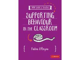 Livro a little guide for teachers: supporting behaviour in the classroom de fintan o'regan (inglês)