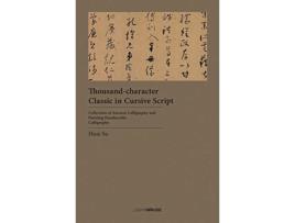 Livro thousand-character classic in cursive script de edited by avril lee , edited by cheryl wong (inglês)