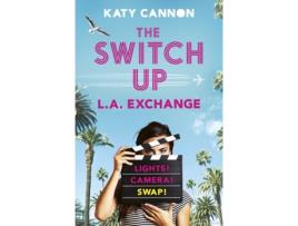 Livro the switch up: l. a. exchange de katy cannon (inglês)