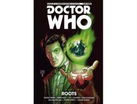Livro doctor who - the eleventh doctor: the sapling volume 2: roots de si spurrier,alex paknadel,george mann (inglês)