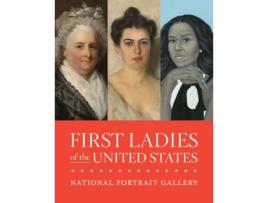 Livro first ladies of the united states de gwendolyn dubois (gwendolyn dubois shaw) shaw (inglês)
